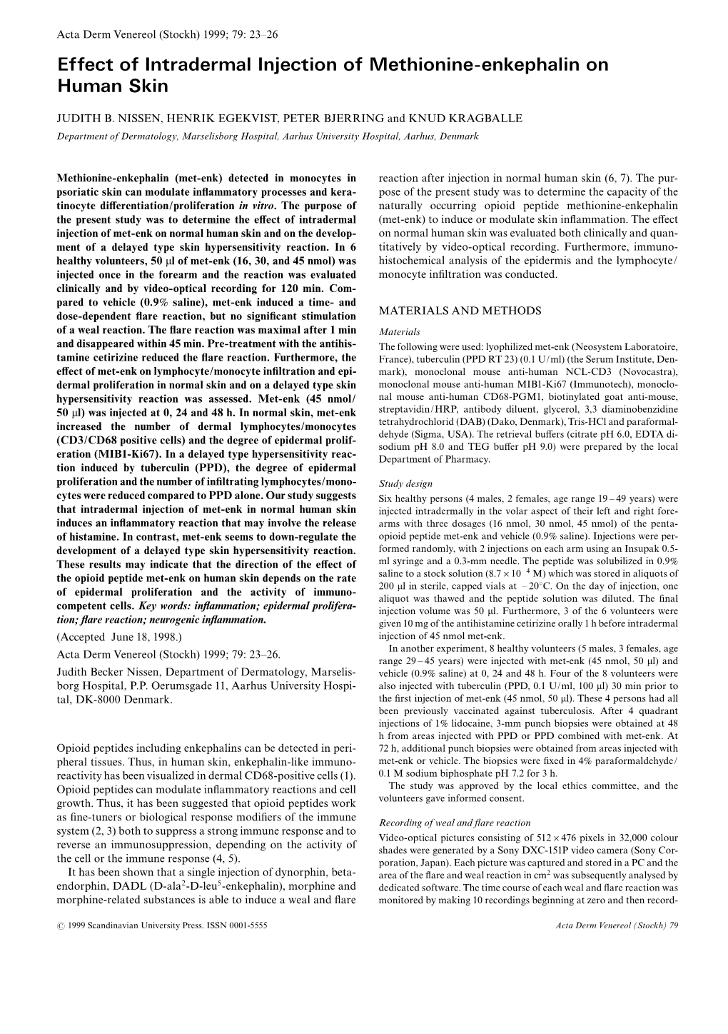 E¡Ect of Intradermal Injection of Methionine-Enkephalin on Human Skin