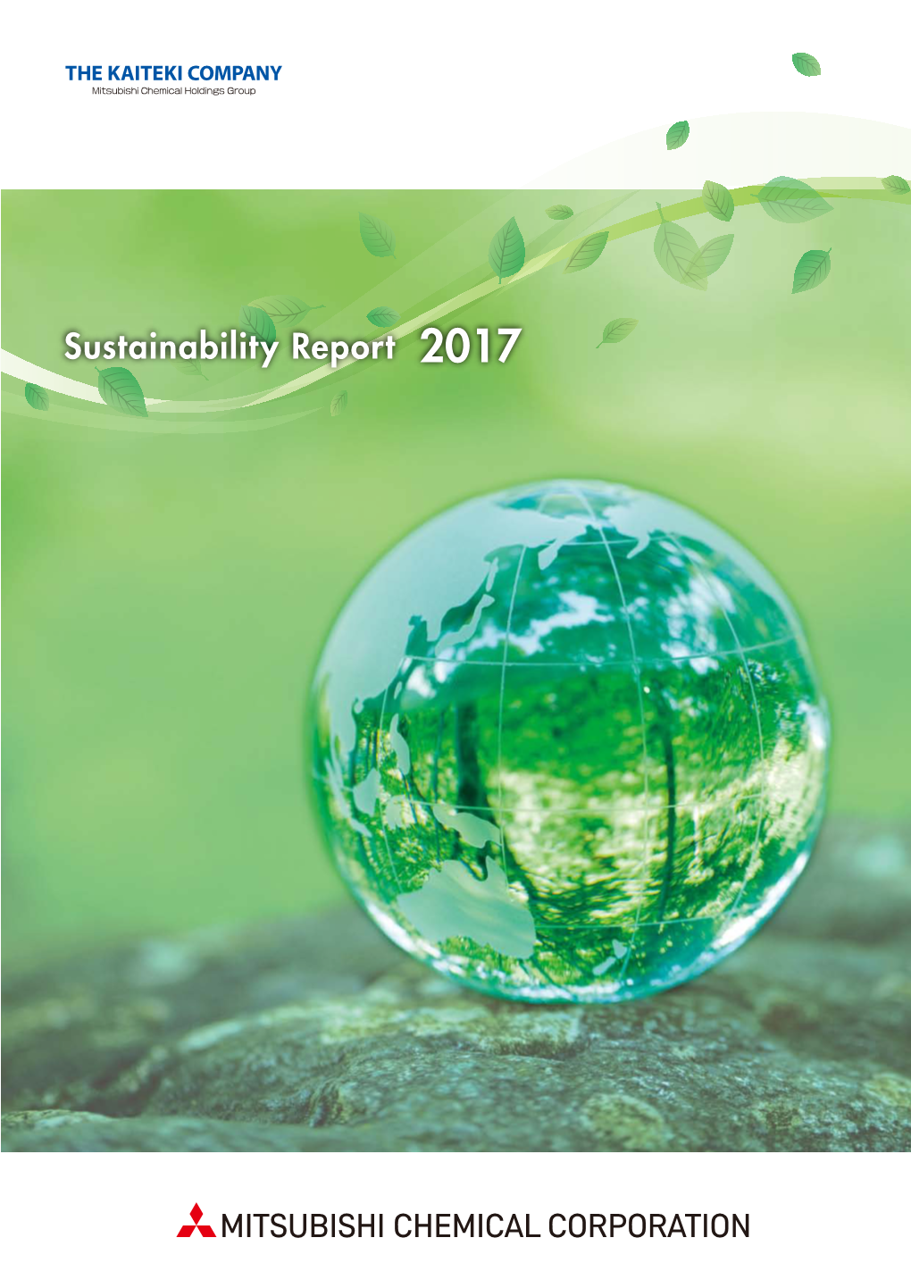 Mitsubishi Chemical Sustainability Report 2017 01 Message from the President