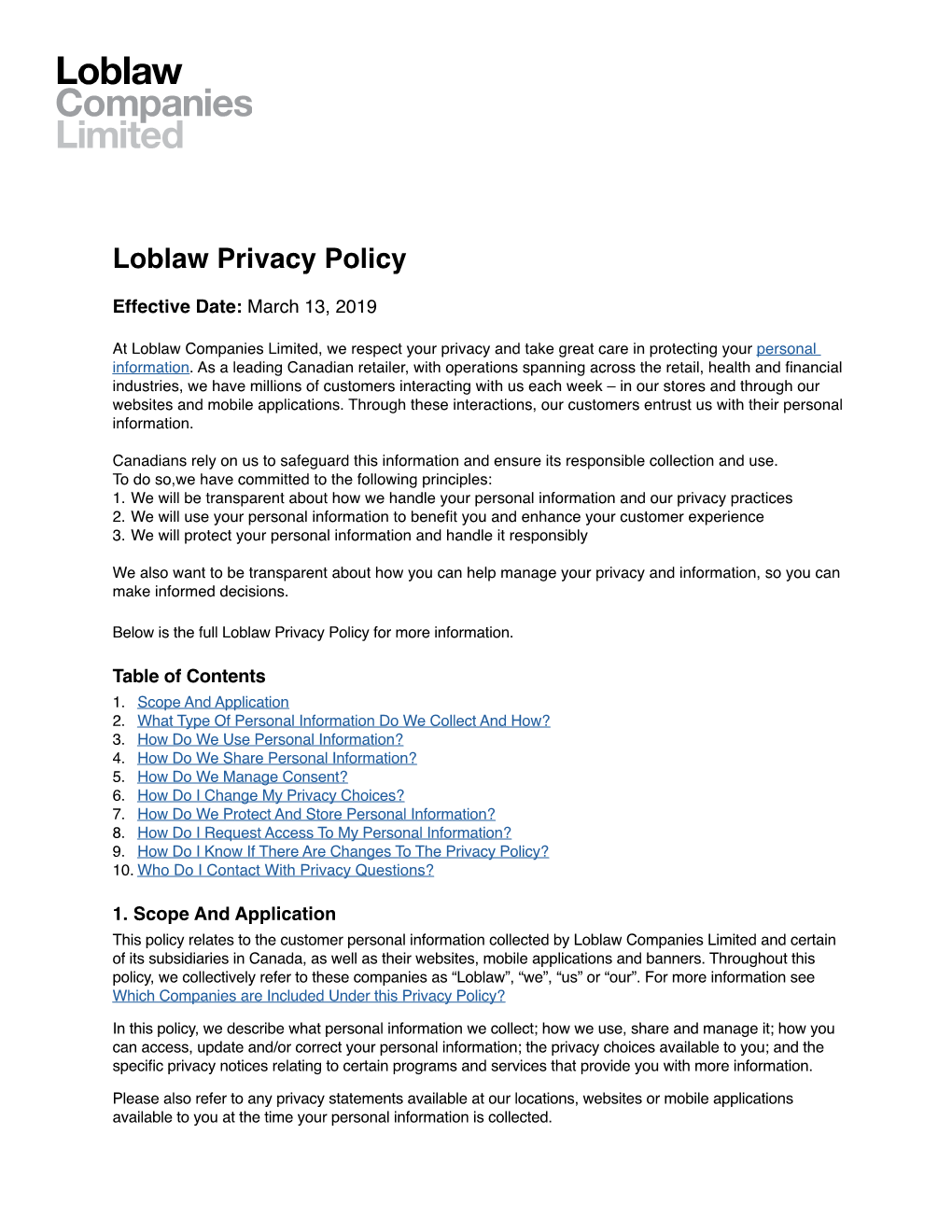 Full Loblaw Privacy Policy for More Information