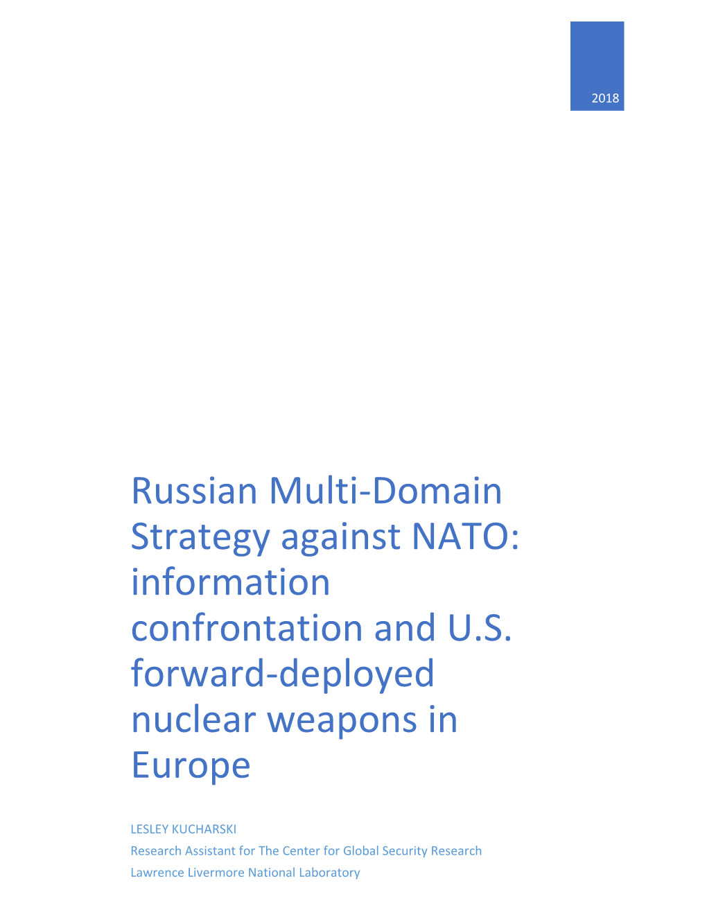 Russian Multi-Domain Strategy Against NATO: Information Confrontation and U.S