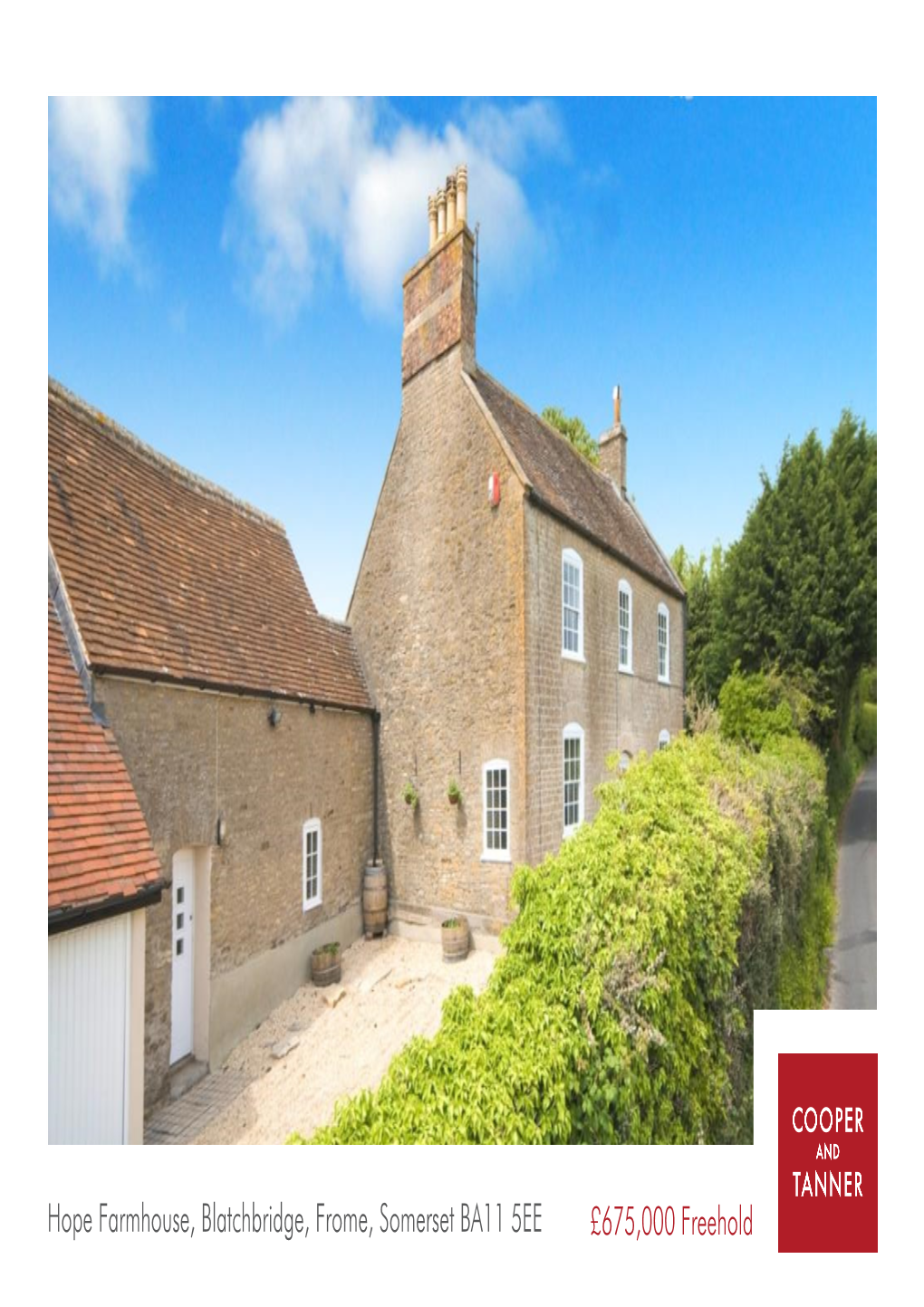 Hope Farmhouse, Blatchbridge, Frome, Somerset BA11 5EE £675,000 Freehold