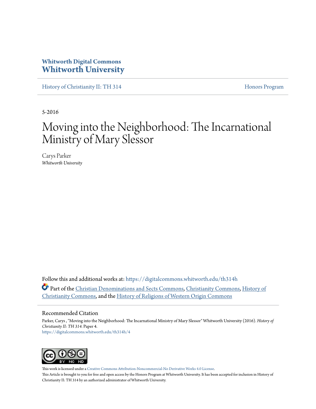 Moving Into the Neighborhood: the Incarnational Ministry of Mary Slessor