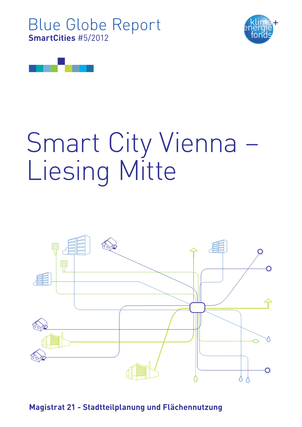 Smart City Vienna – Liesing Mitte