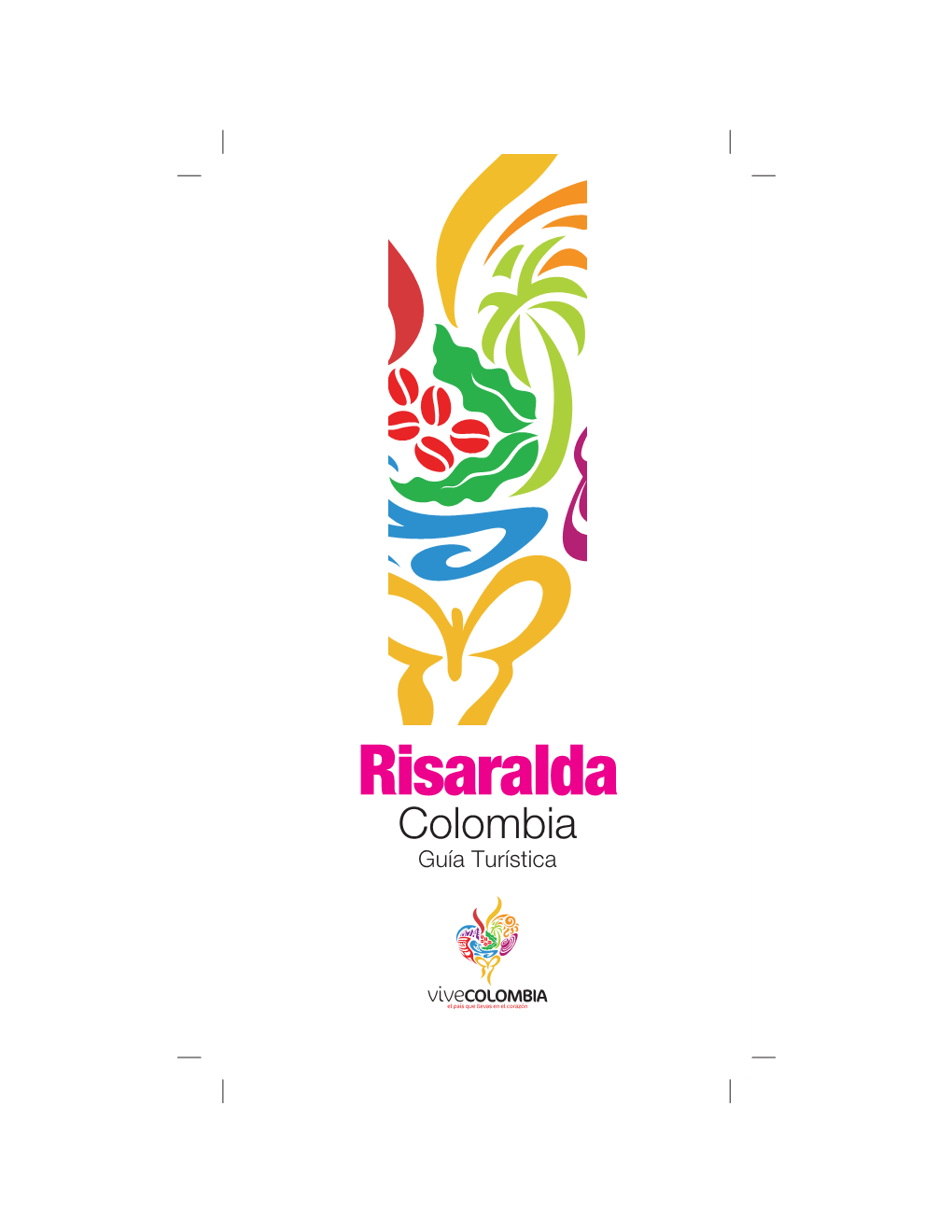 Risaralda Colombia Guía Turística 4 5