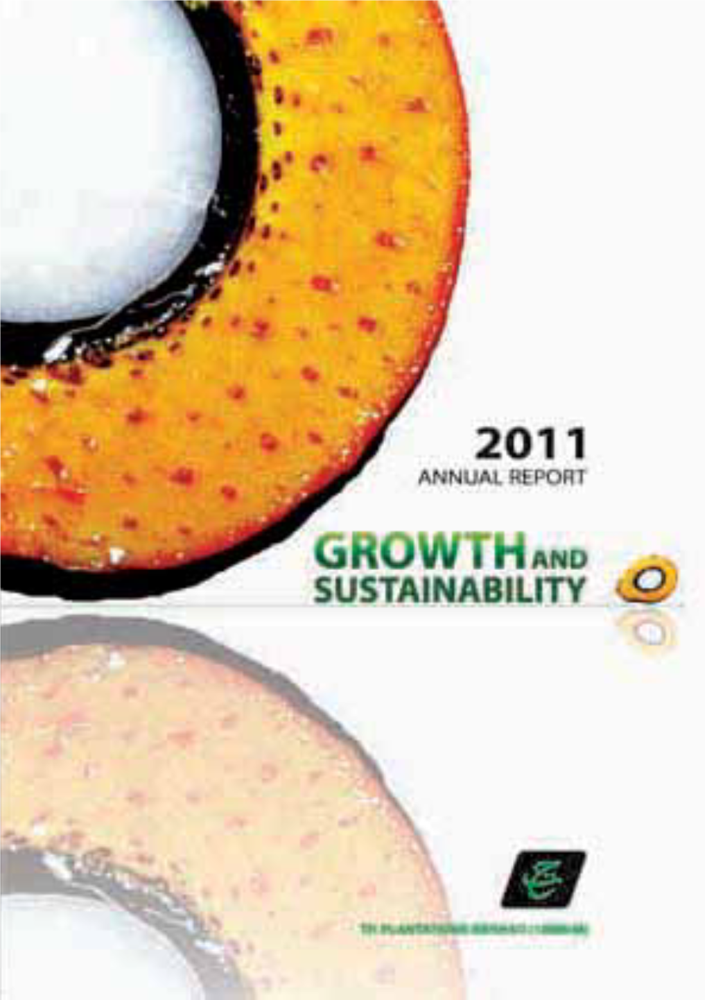 Th Plantations Berhad 2011 Annual Report 2