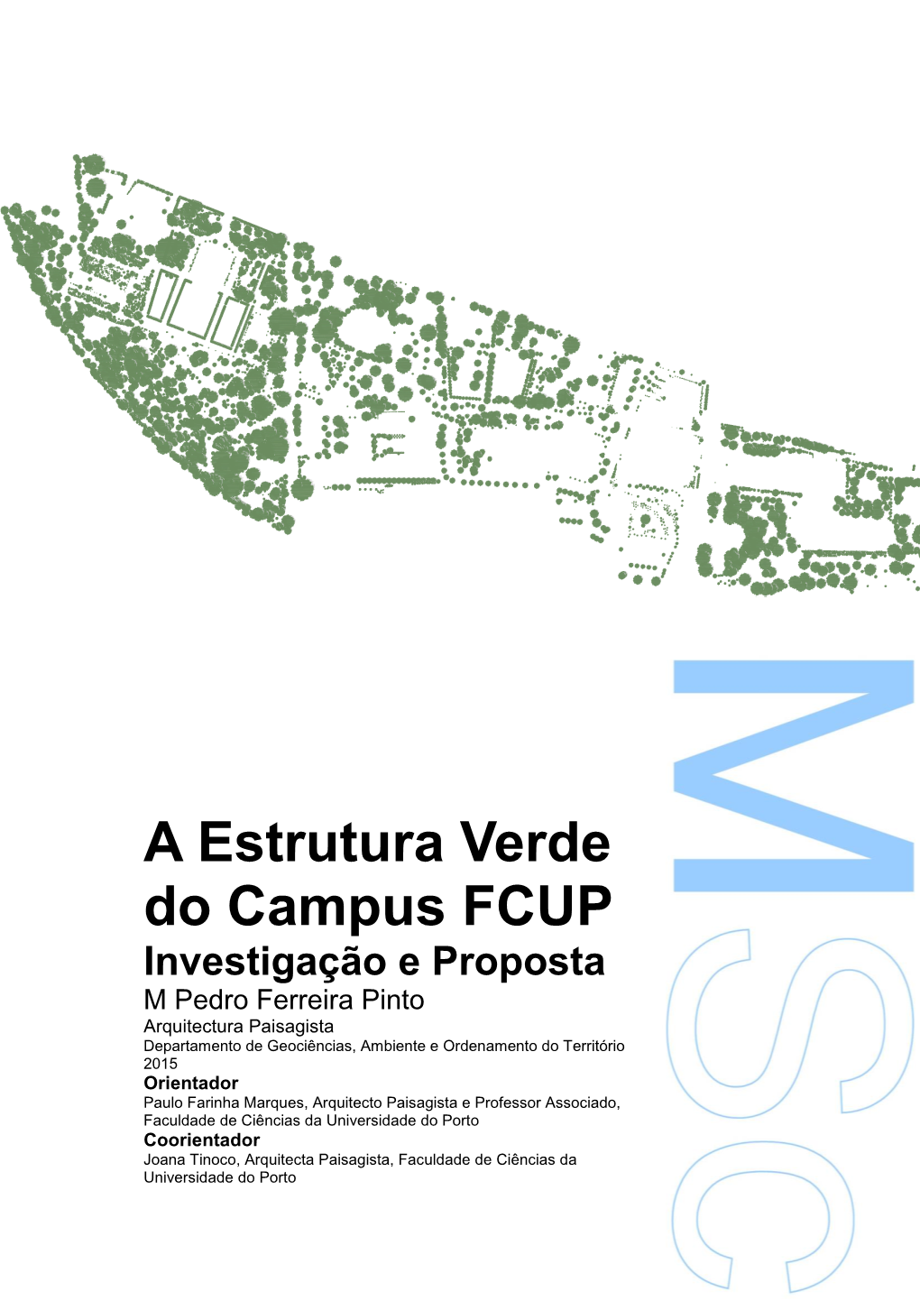 A Estrutura Verde Do Campus FCUP