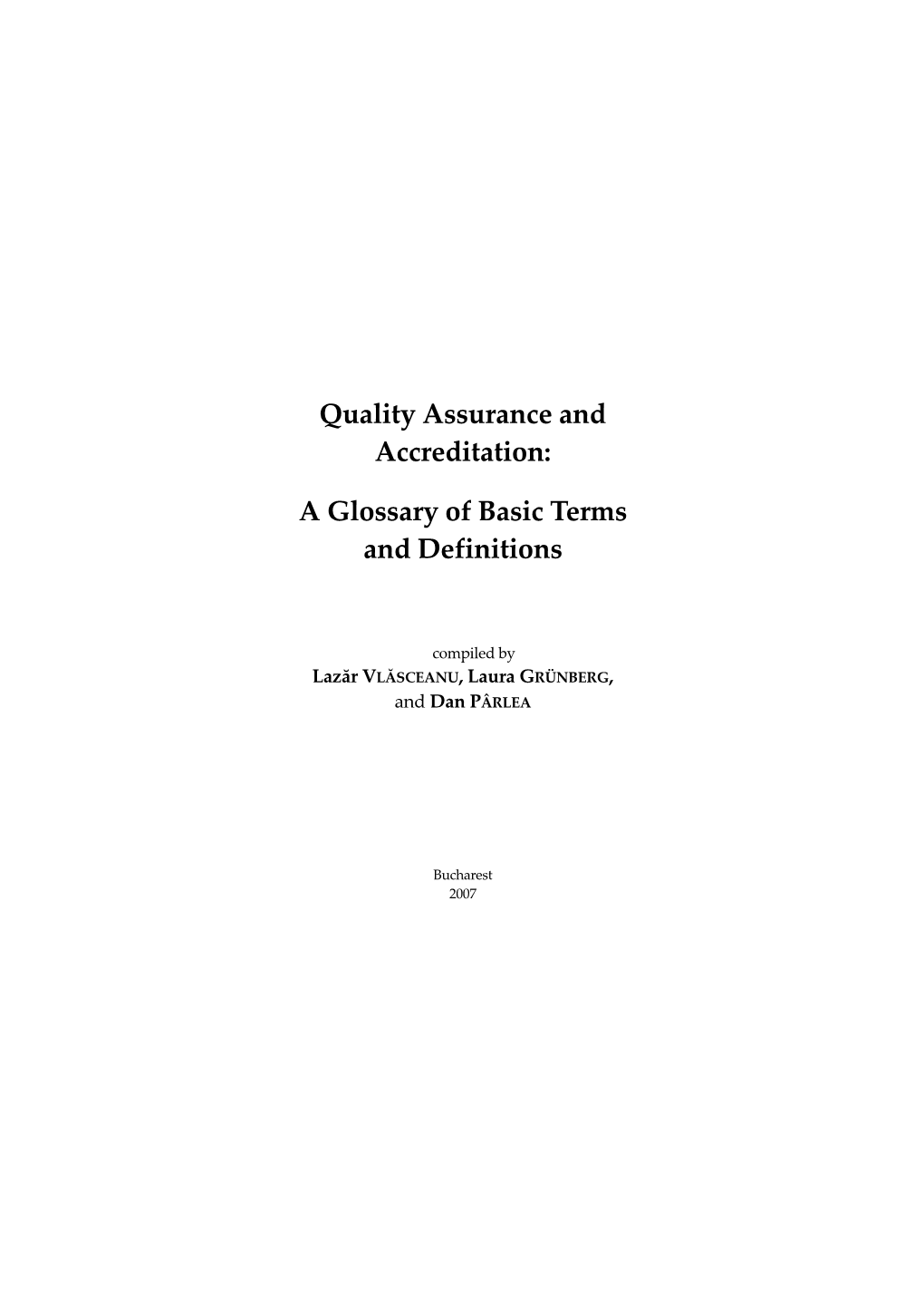 Quality Assurance and Accreditation: a Glossary of Basic Terms And