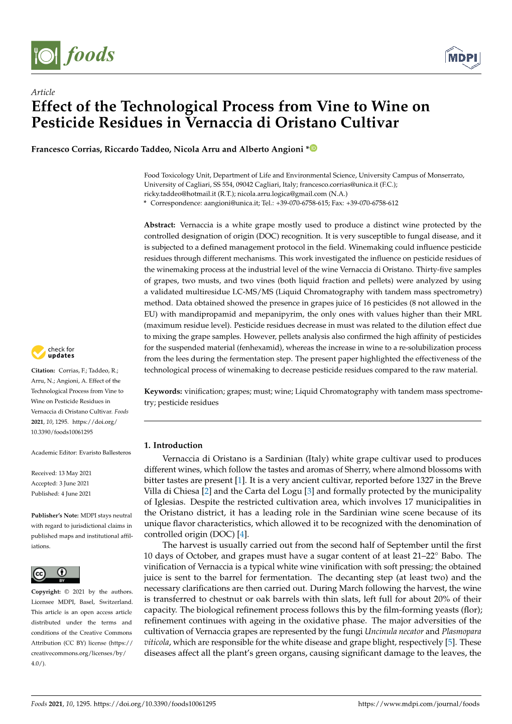 Effect of the Technological Process from Vine to Wine on Pesticide Residues in Vernaccia Di Oristano Cultivar