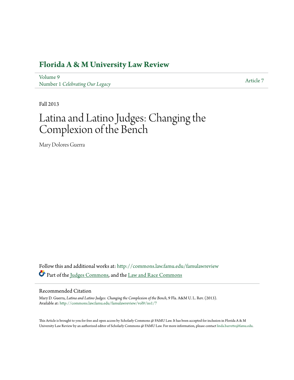 Latina and Latino Judges: Changing the Complexion of the Bench Mary Dolores Guerra