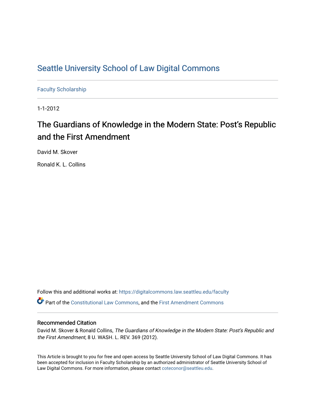 The Guardians of Knowledge in the Modern State: Post’S Republic and the First Amendment