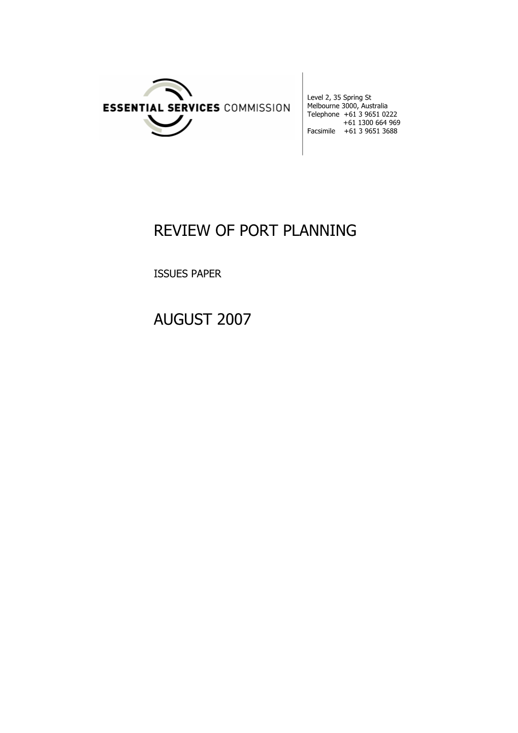 Review of Port Planning August 2007