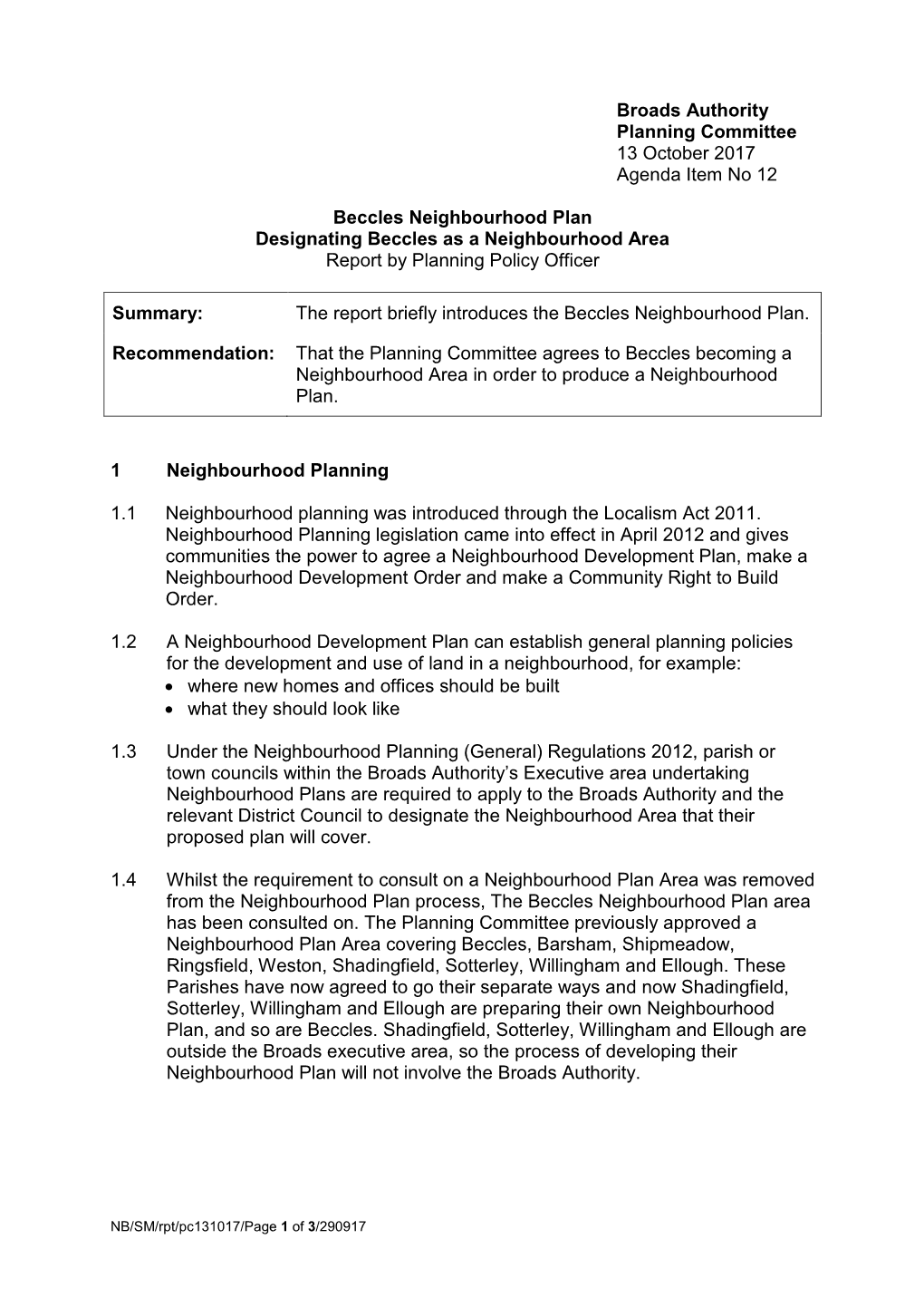 Beccles Neighbourhood Plan Designating Beccles As a Neighbourhood Area Report by Planning Policy Officer