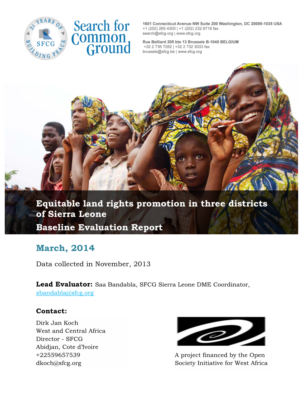 Equitable Land Rights Promotion in Three Districts of Sierra Leone Baseline Evaluation Report