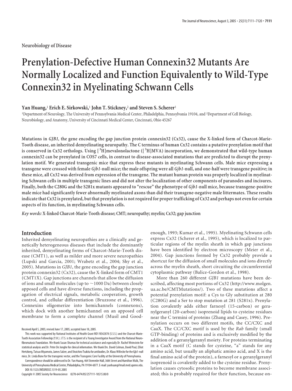 Prenylation-Defective Human Connexin32 Mutants Are Normally Localized and Function Equivalently to Wild-Type Connexin32 in Myelinating Schwann Cells