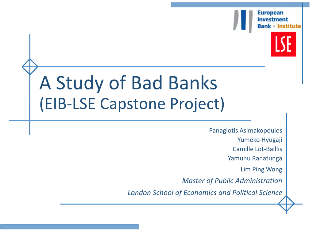 A Study of Bad Banks (EIB-LSE Capstone Project)