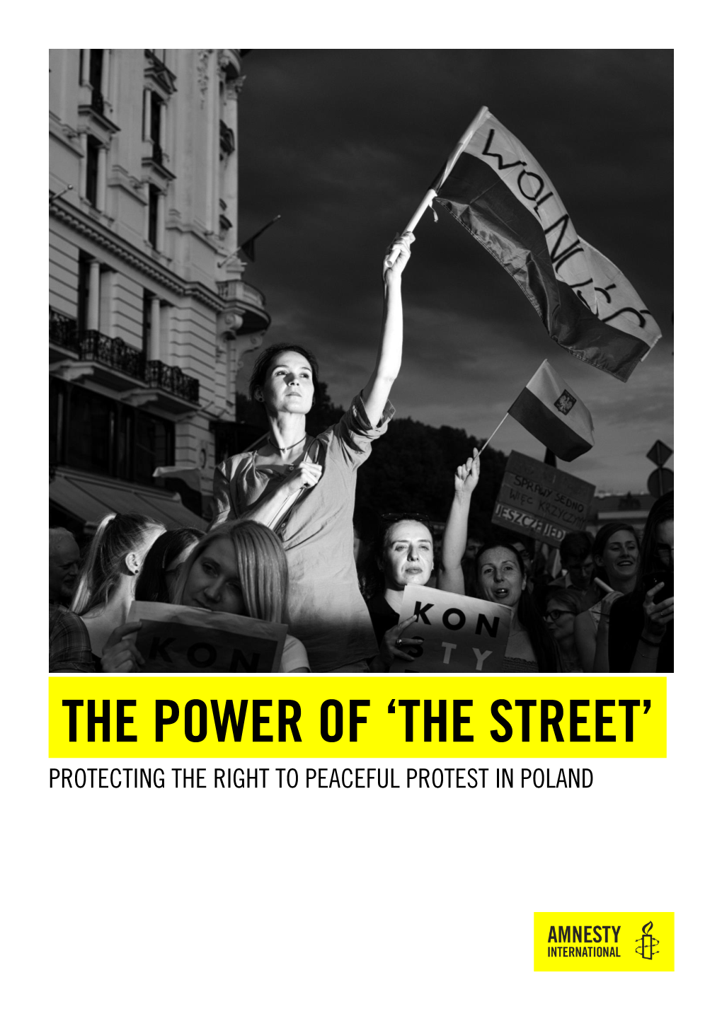 The Street’ Protecting the Right to Peaceful Protest in Poland
