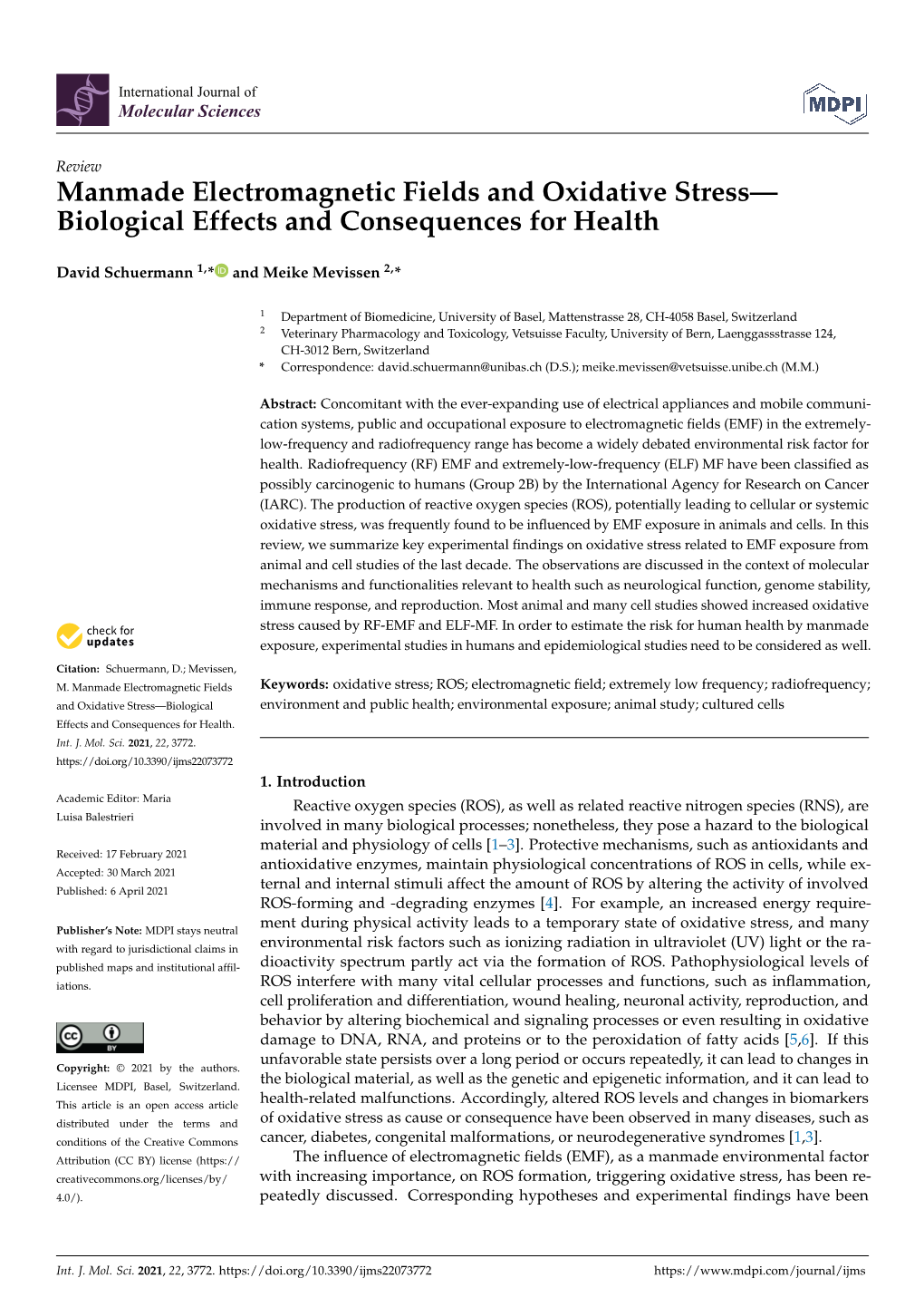 Manmade Electromagnetic Fields and Oxidative Stress— Biological Effects and Consequences for Health