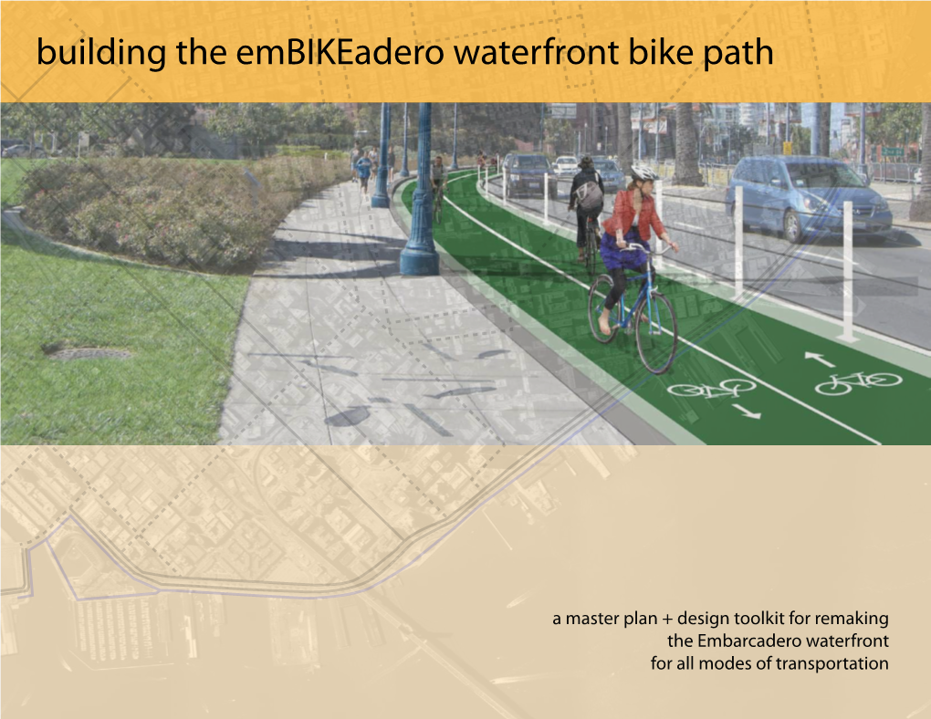 Building the Embikeadero Waterfront Bike Path