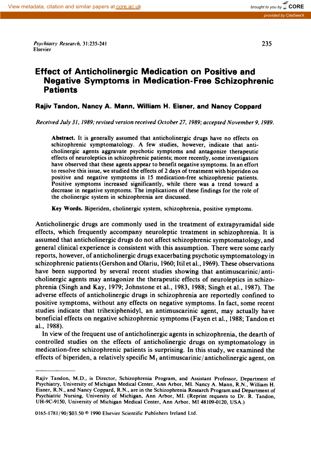 Effect of Anticholinergic Medication on Positive and Negative Symptoms in Medication-Free Schizophrenic Patients