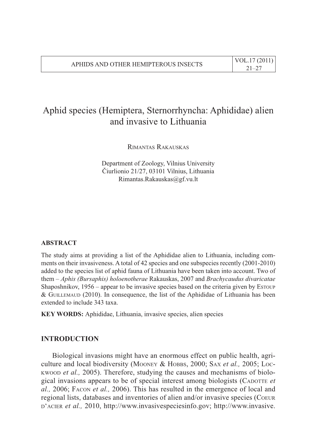 Aphid Species (Hemiptera, Sternorrhyncha: Aphididae) Alien and Invasive to Lithuania