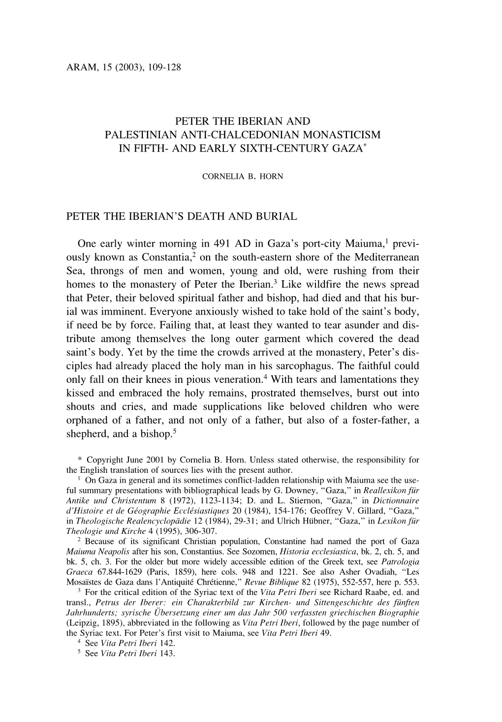 Peter the Iberian and Palestinian Anti-Chalcedonian Monasticism in Fifth- and Early Sixth-Century Gaza*