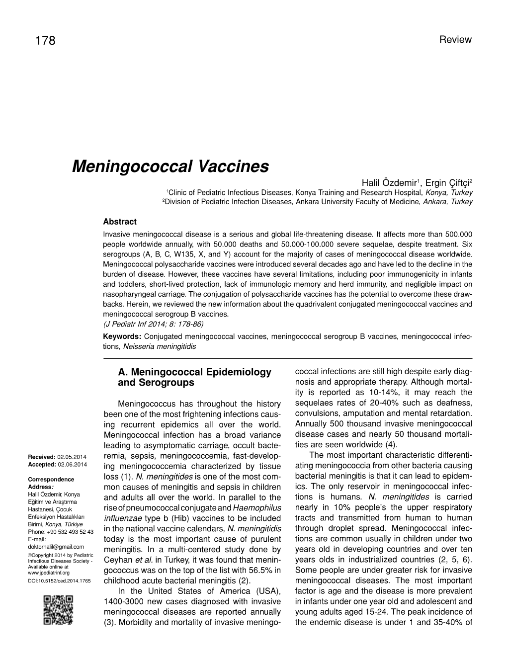 Meningococcal Vaccines