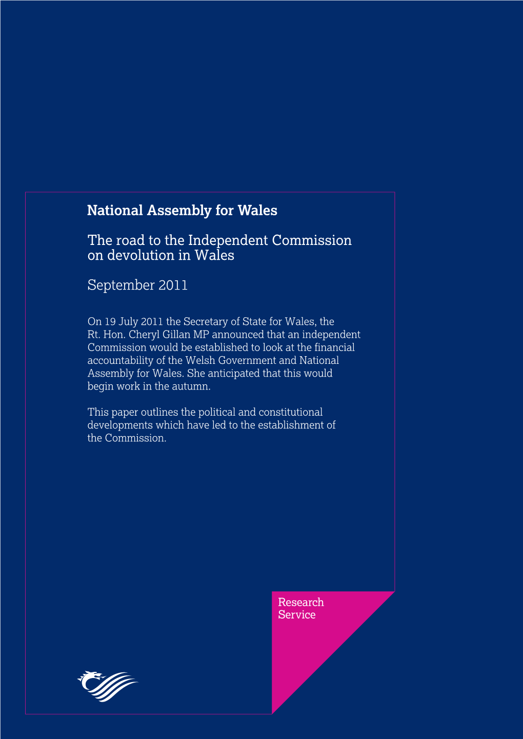 The Road to the Independent Commission on Devolution in Wales