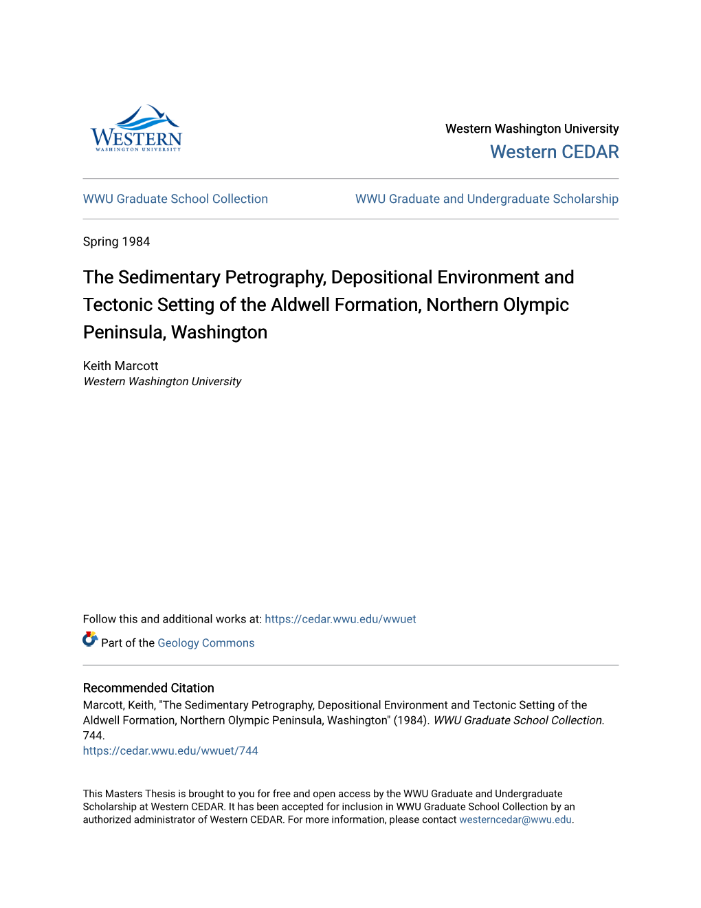 The Sedimentary Petrography, Depositional Environment and Tectonic Setting of the Aldwell Formation, Northern Olympic Peninsula, Washington