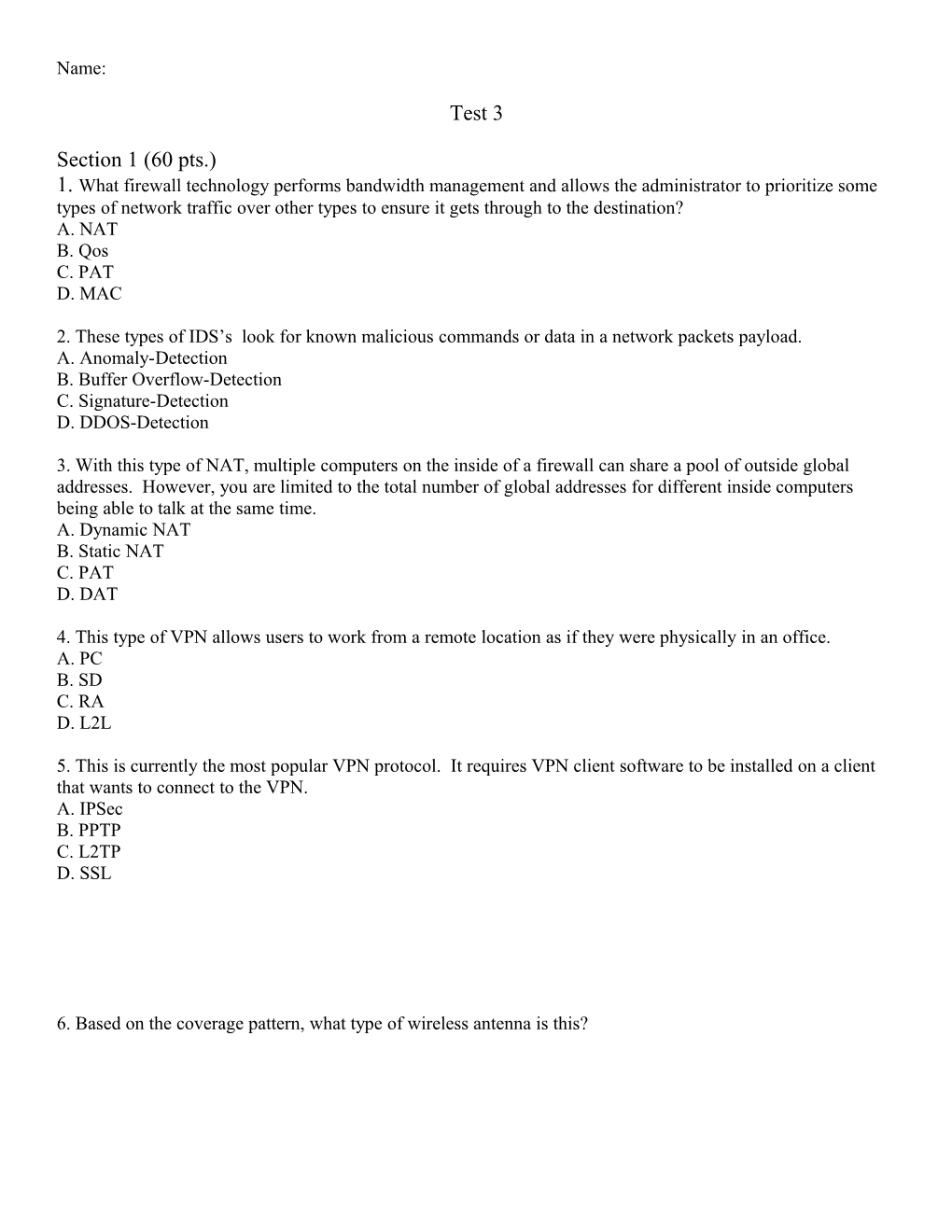 2. These Types of IDS S Look for Known Malicious Commands Or Data in a Network Packets Payload