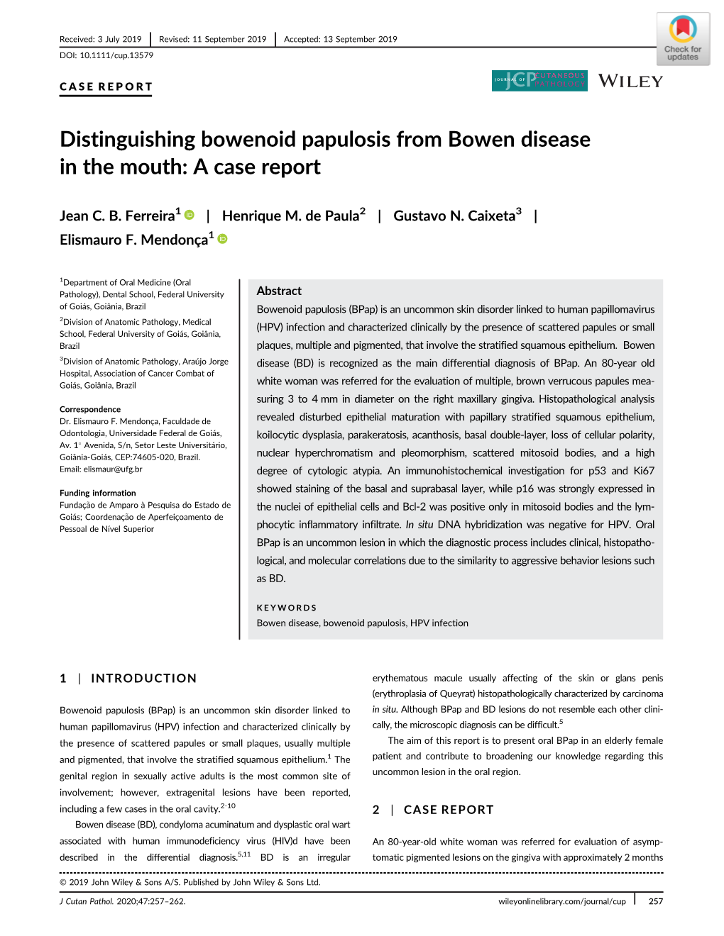 Distinguishing Bowenoid Papulosis from Bowen Disease in the Mouth: a Case Report