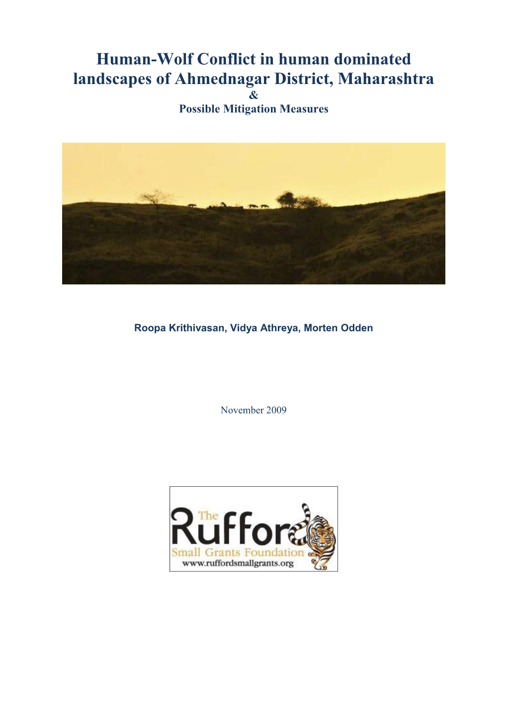 Human-Wolf Conflict in Human Dominated Landscapes of Ahmednagar District, Maharashtra & Possible Mitigation Measures