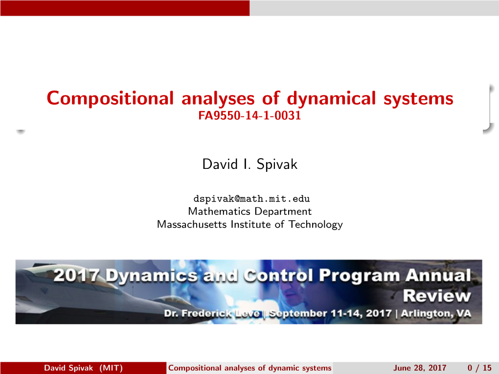 Compositional Analyses of Dynamical Systems FA9550-14-1-0031