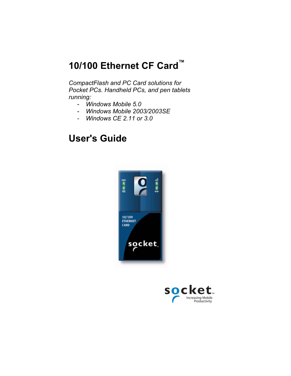 Socket 10/100 Ethernet CF Card User's Guide