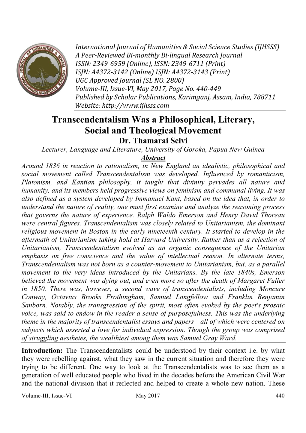 Transcendentalism Was a Philosophical, Literary, Social and Theological Movement Dr