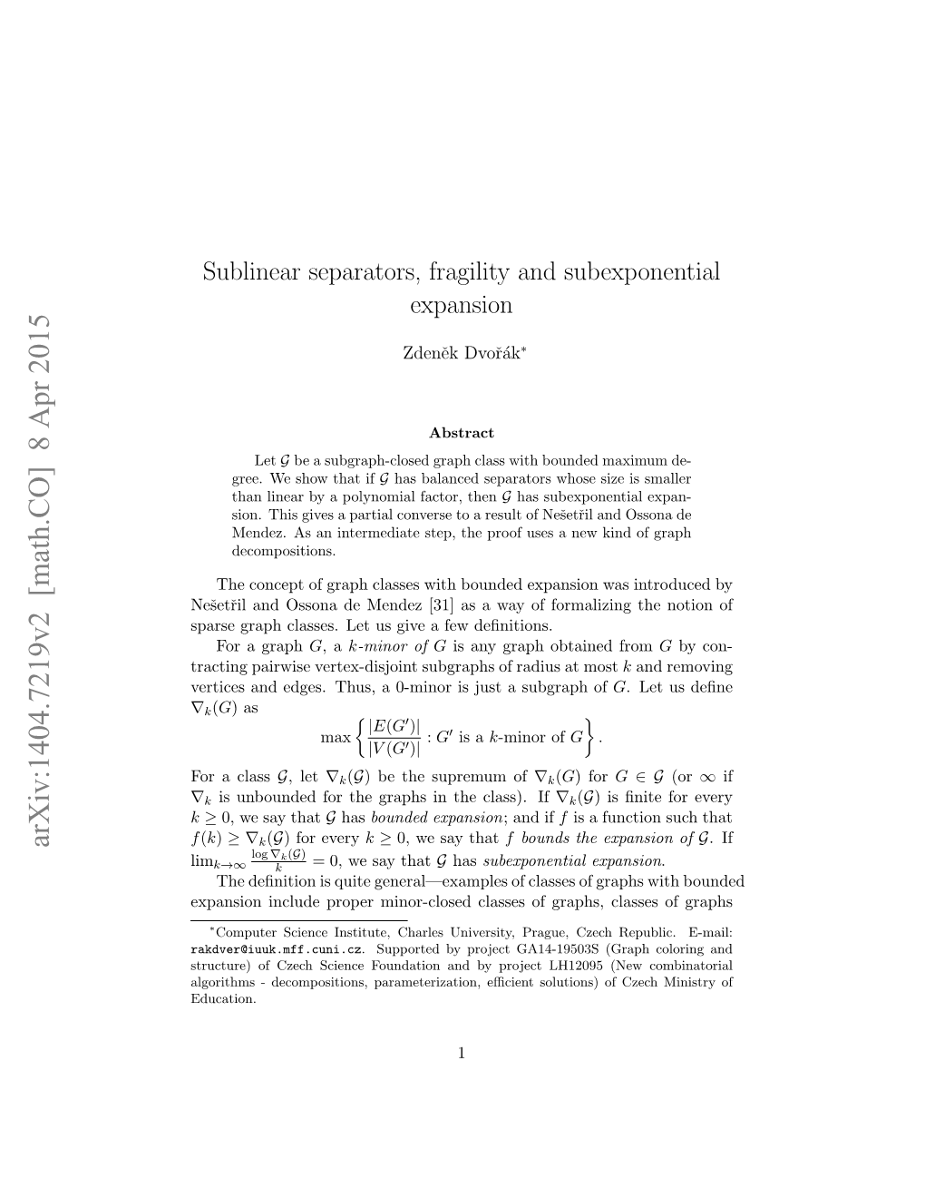 Sublinear Separators, Fragility and Subexponential Expansion