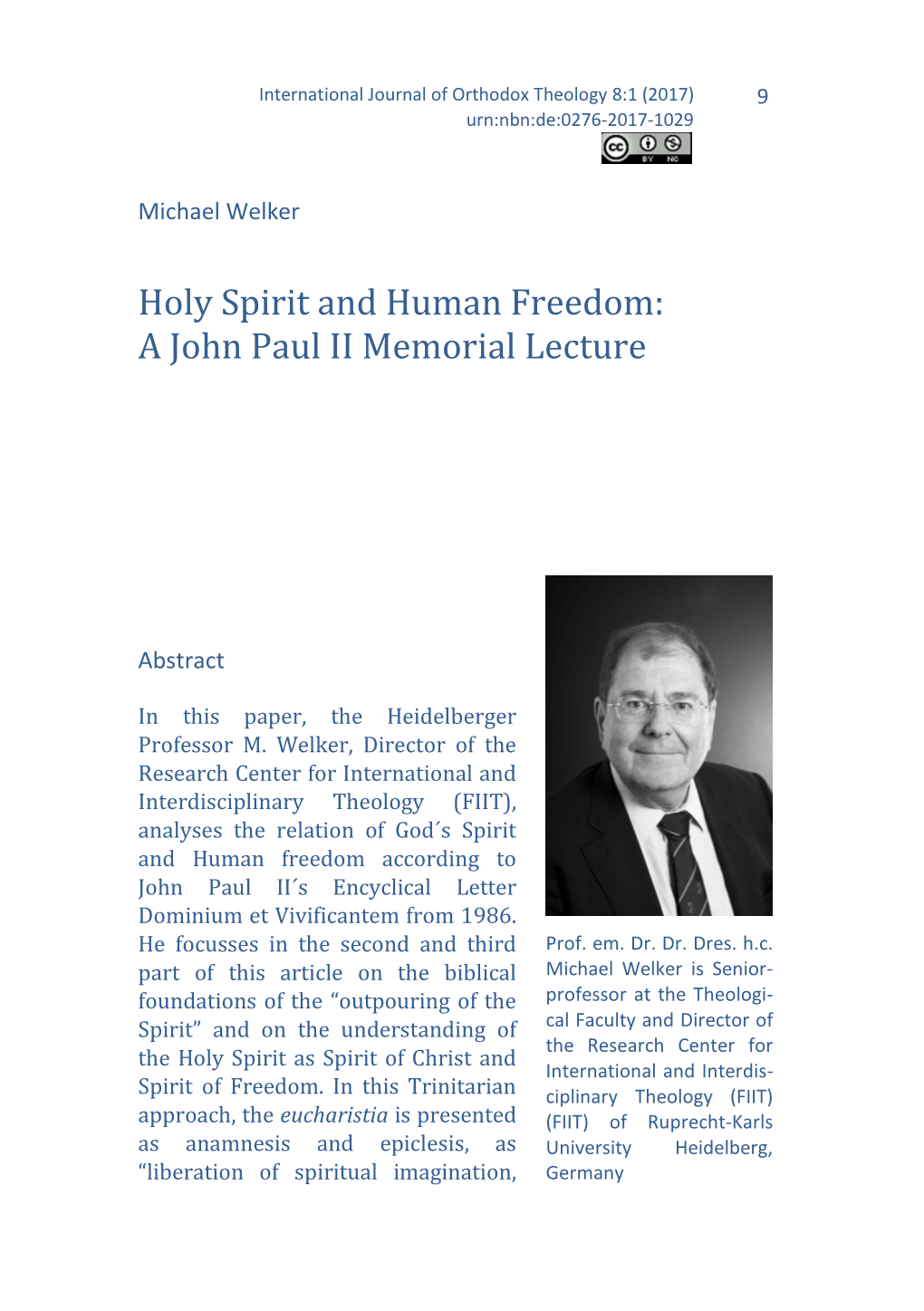 Holy Spirit and Human Freedom: a John Paul II Memorial Lecture