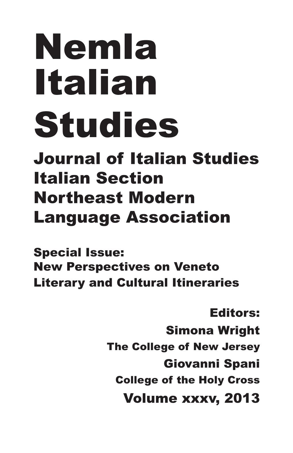 Nemla Italian Studies Journal of Italian Studies Italian Section Northeast Modern Language Association