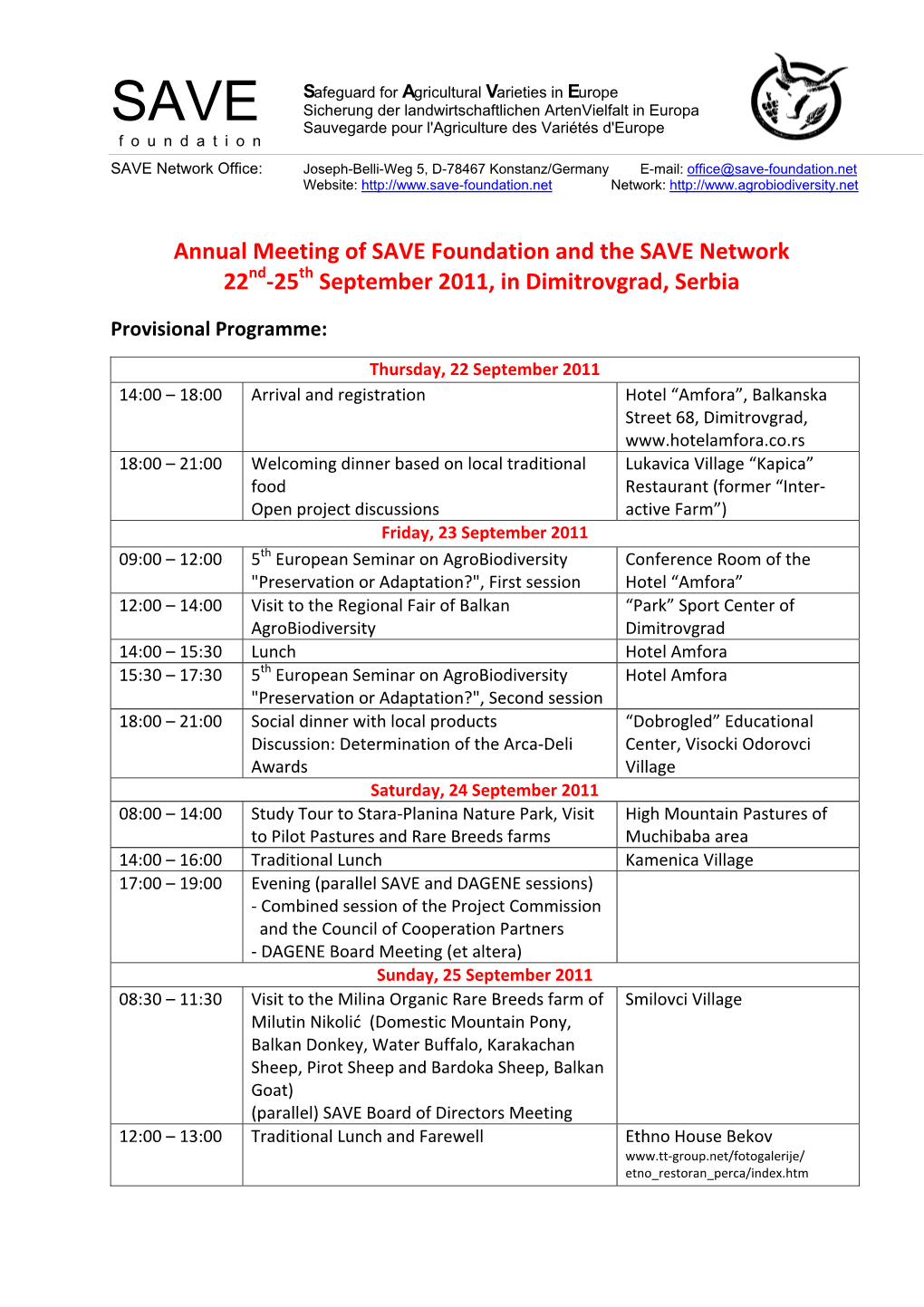 Annual Meeting of SAVE Foundation and the SAVE Network 22 -25