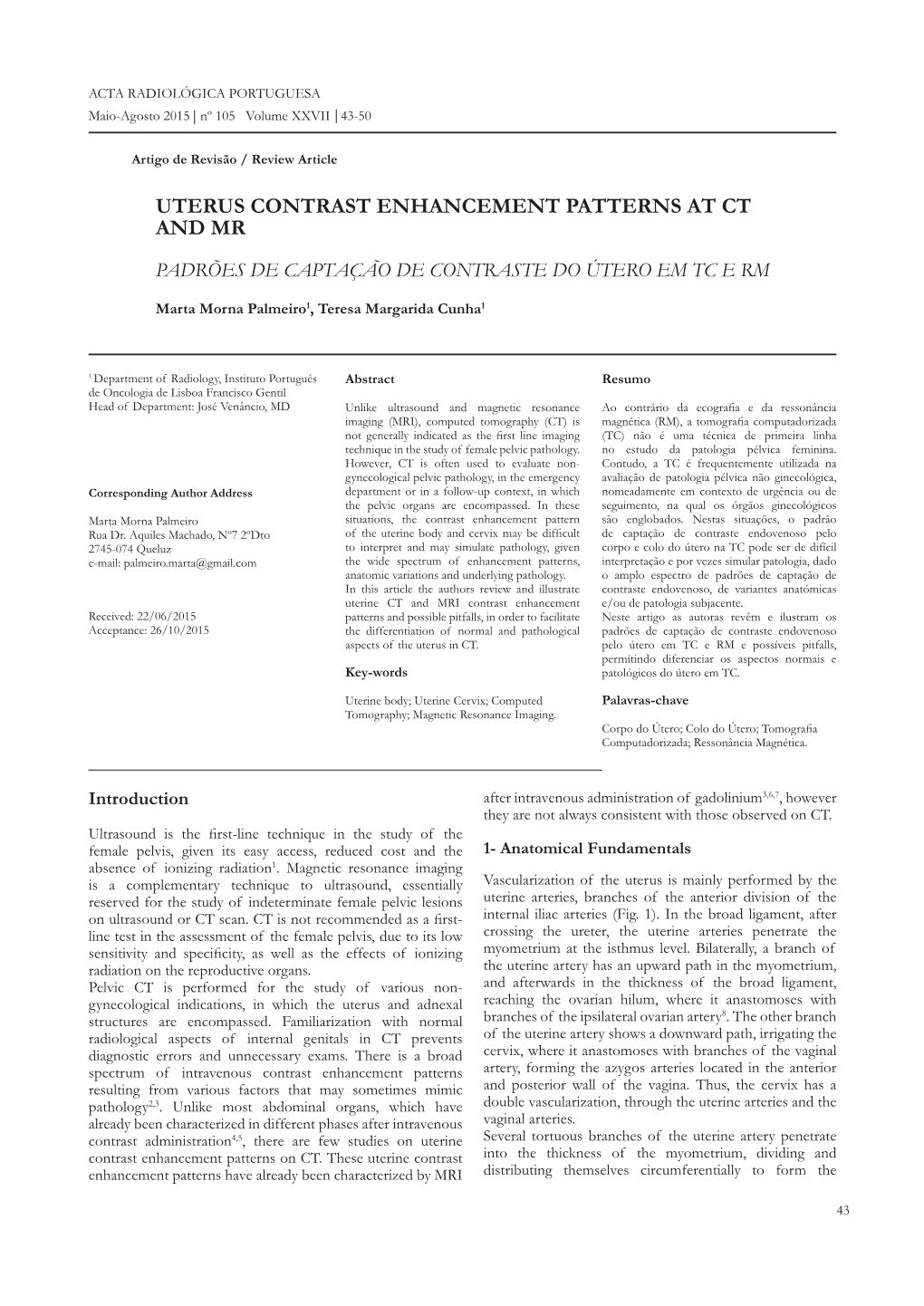 Uterus Contrast Enhancement Patterns at Ct and Mr Padrões De Captação De Contraste Do Útero Em Tc E Rm