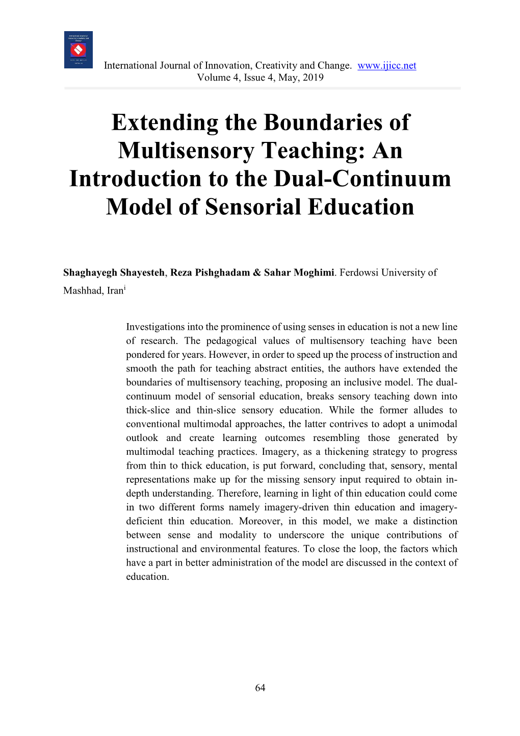 Extending the Boundaries of Multisensory Teaching: an Introduction to the Dual-Continuum Model of Sensorial Education