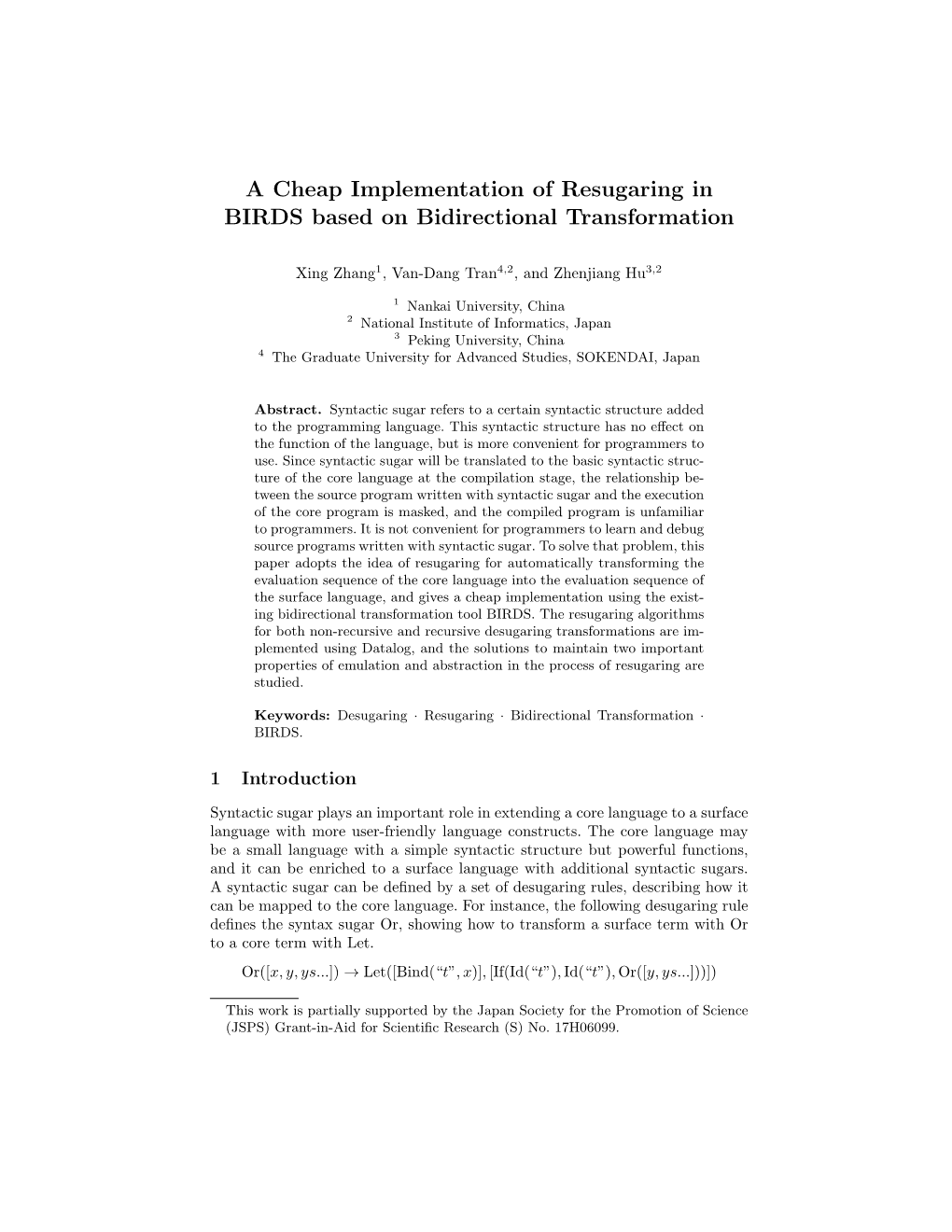 A Cheap Implementation of Resugaring in BIRDS Based on Bidirectional Transformation