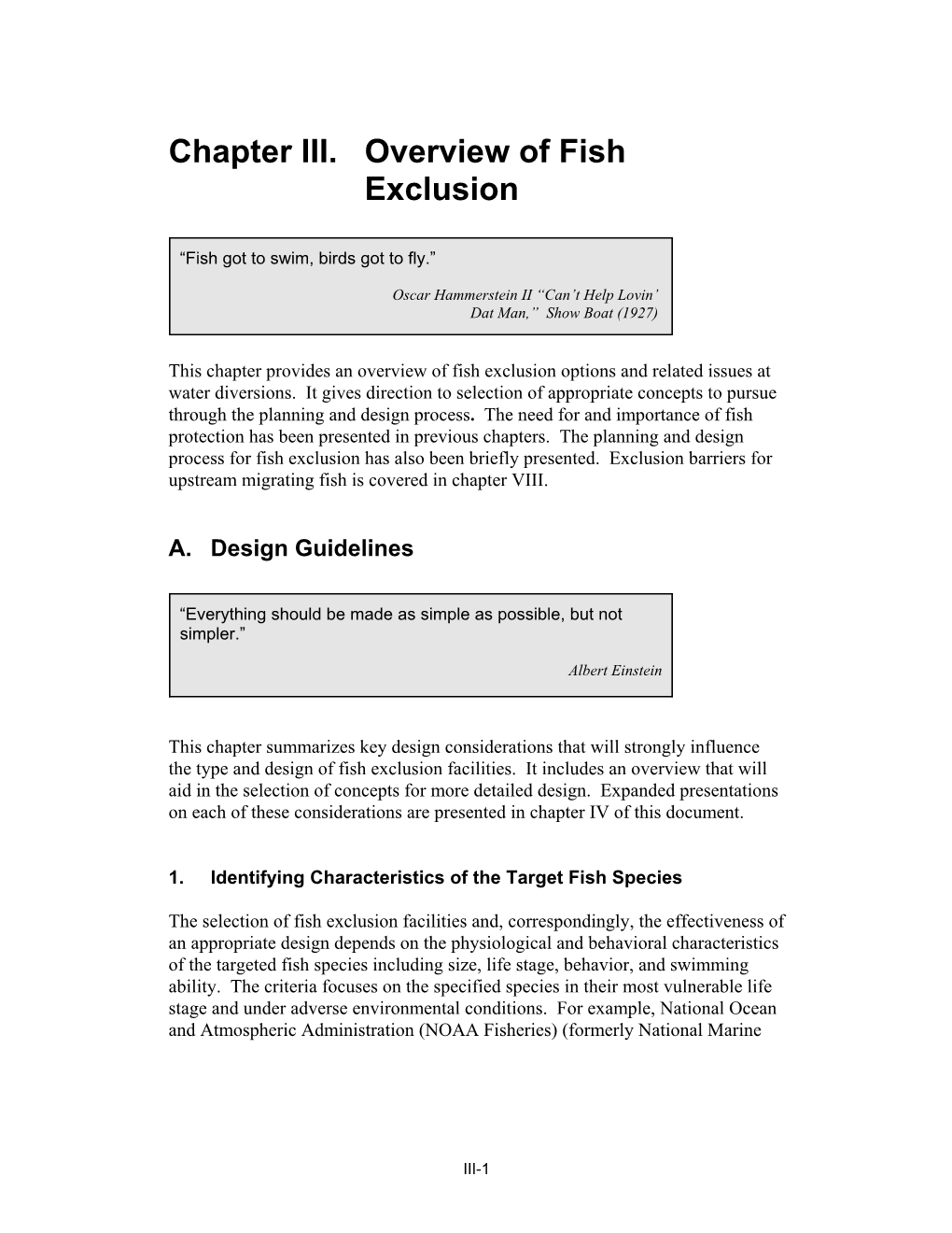 Chapter III. Overview of Fish Exclusion