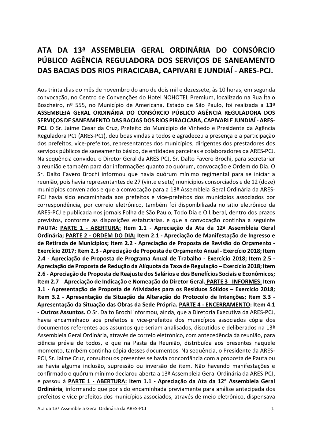 13ª Assembleia Geral Ordinária Do Consórcio Público Agência Reguladora Dos Serviços De Saneamento Das Bacias Dos Rios Piracicaba, Capivari E Jundiaí - Ares-Pcj