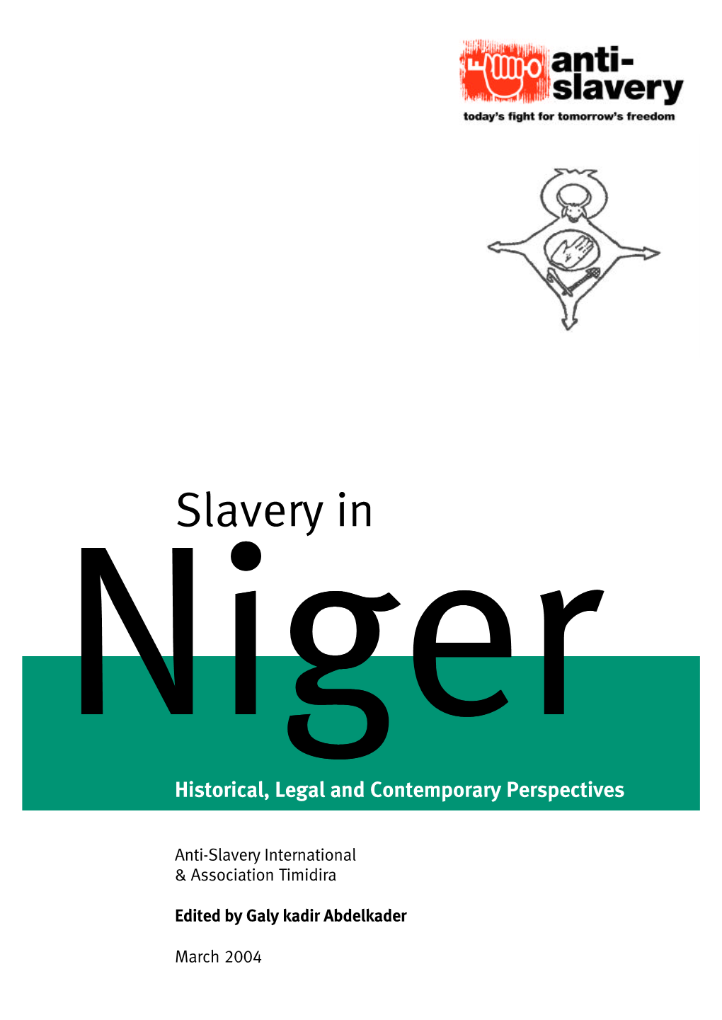 Slavery in Niger Historical, Legal and Contemporary Perspectives