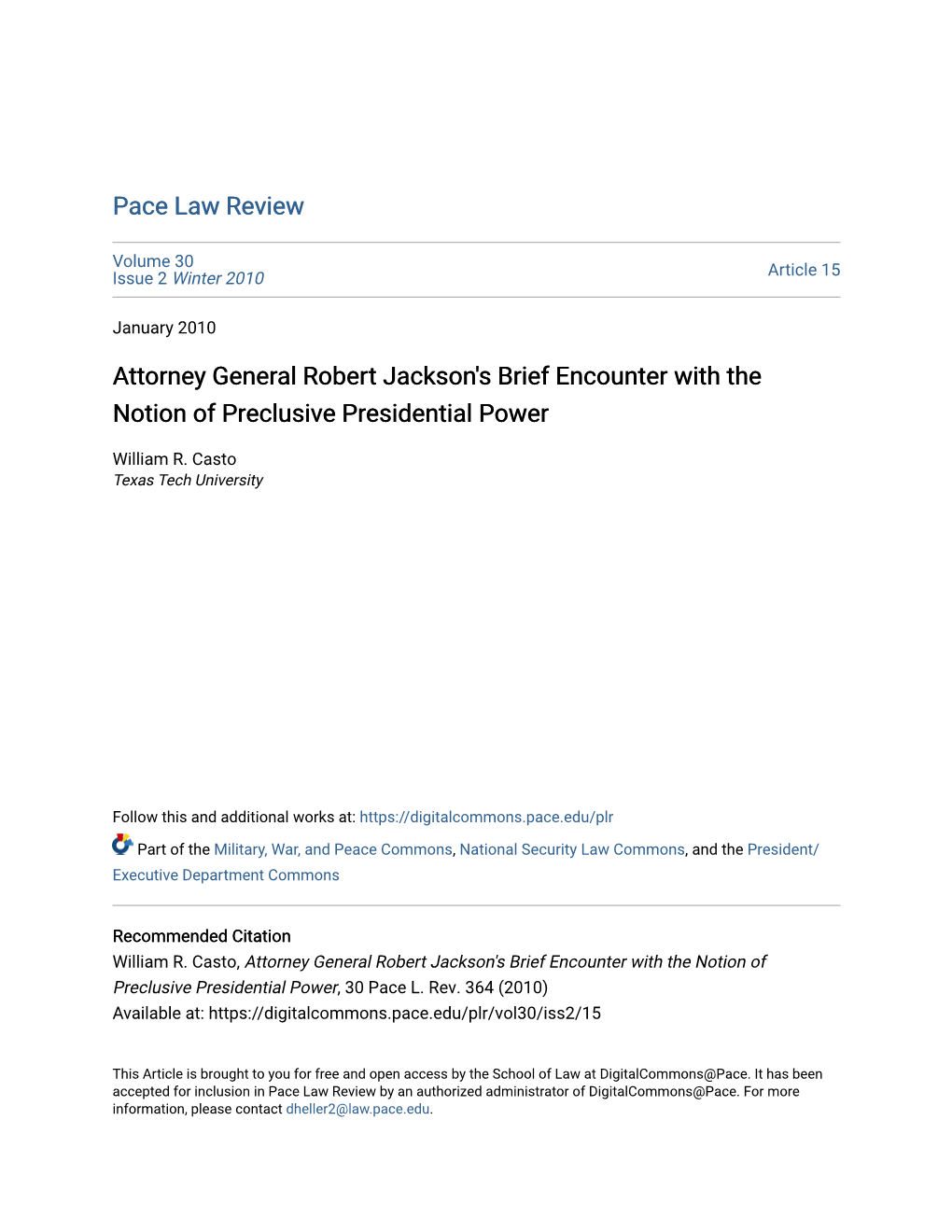 Attorney General Robert Jackson's Brief Encounter with the Notion of Preclusive Presidential Power