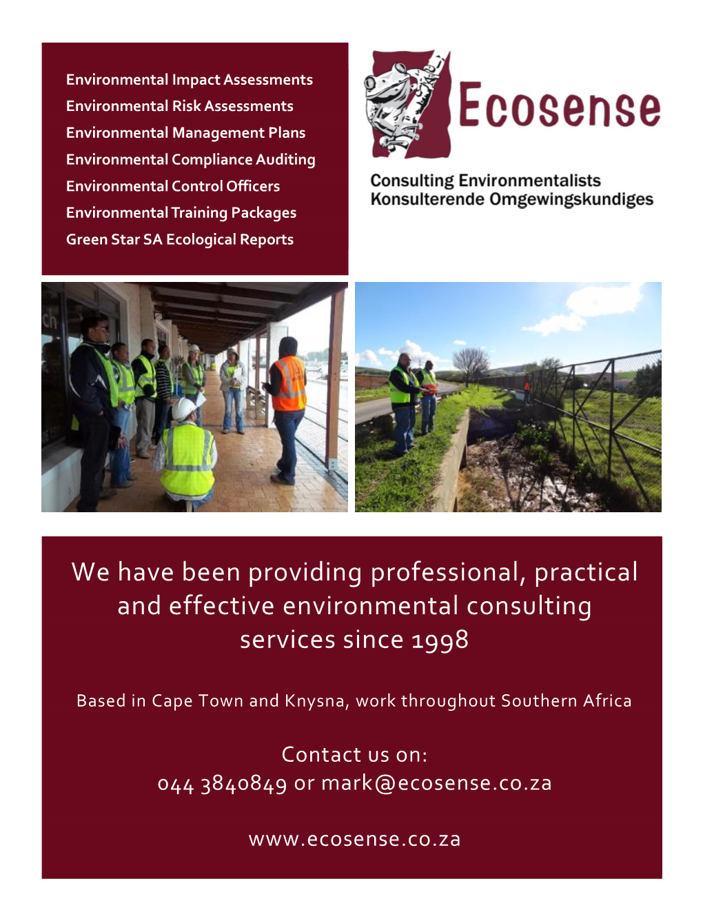 We Have Been Providing Professional, Practical and Effective Environmental Consulting Services Since 1998
