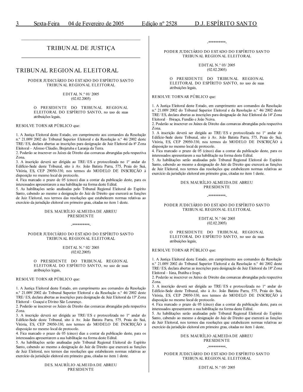 TRIBUNAL REGIONAL ELEITORAL 3 Sexta-Feira 04 De Fevereiro