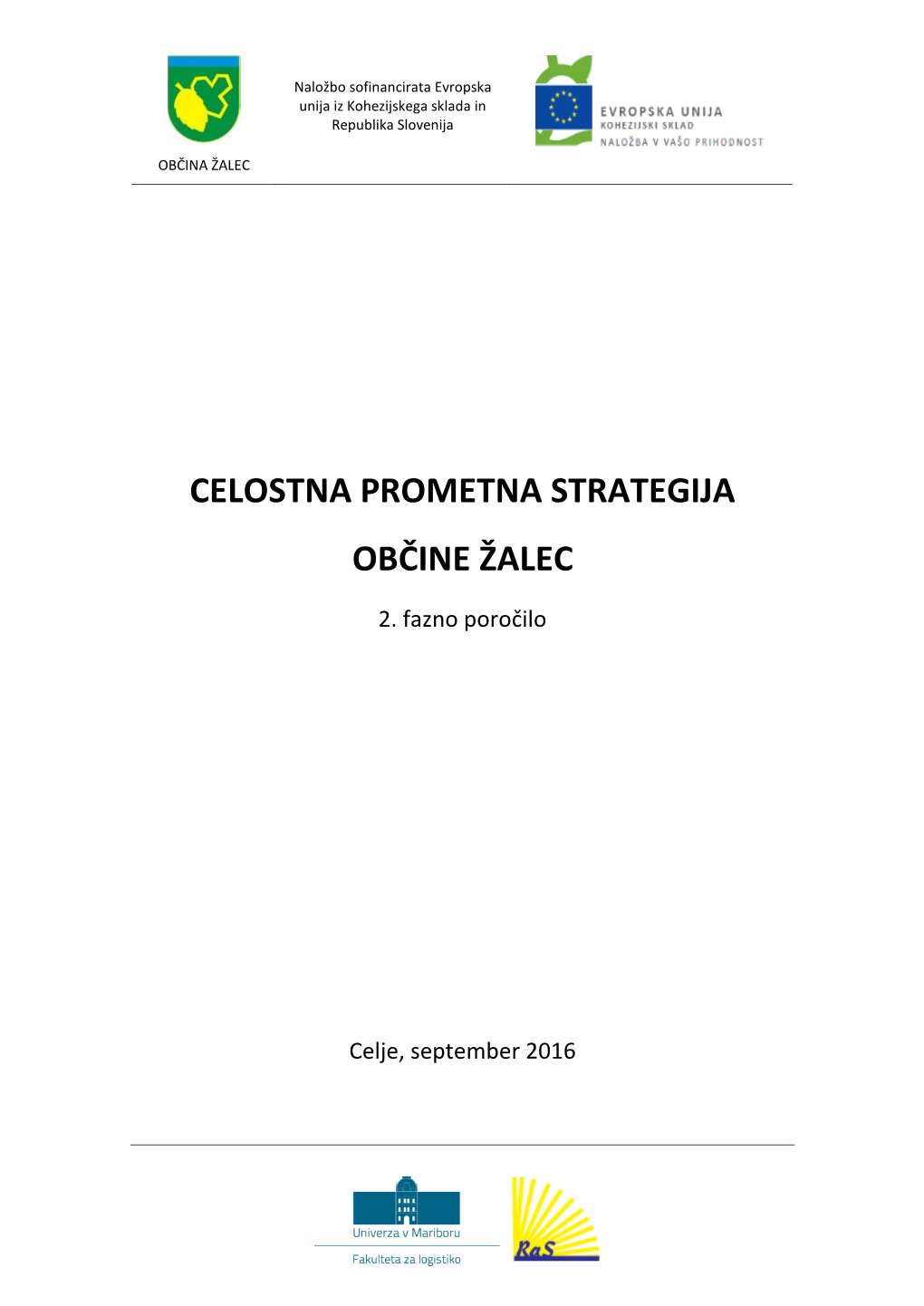 Celostna Prometna Strategija Občine Žalec