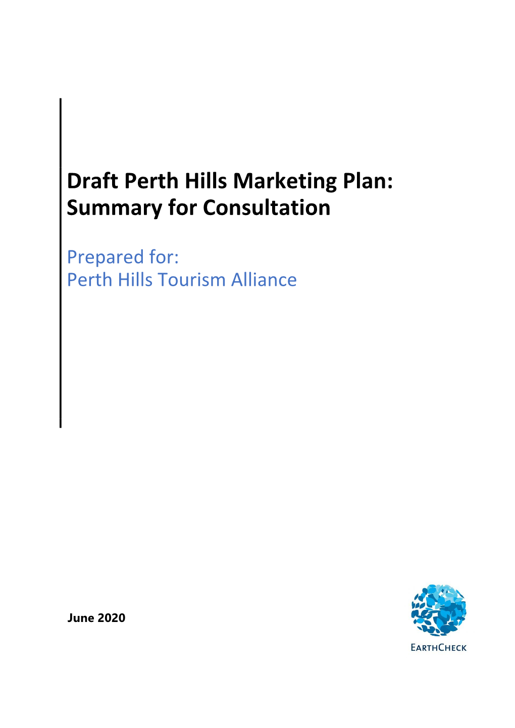 Draft Perth Hills Marketing Plan: Summary for Consultation