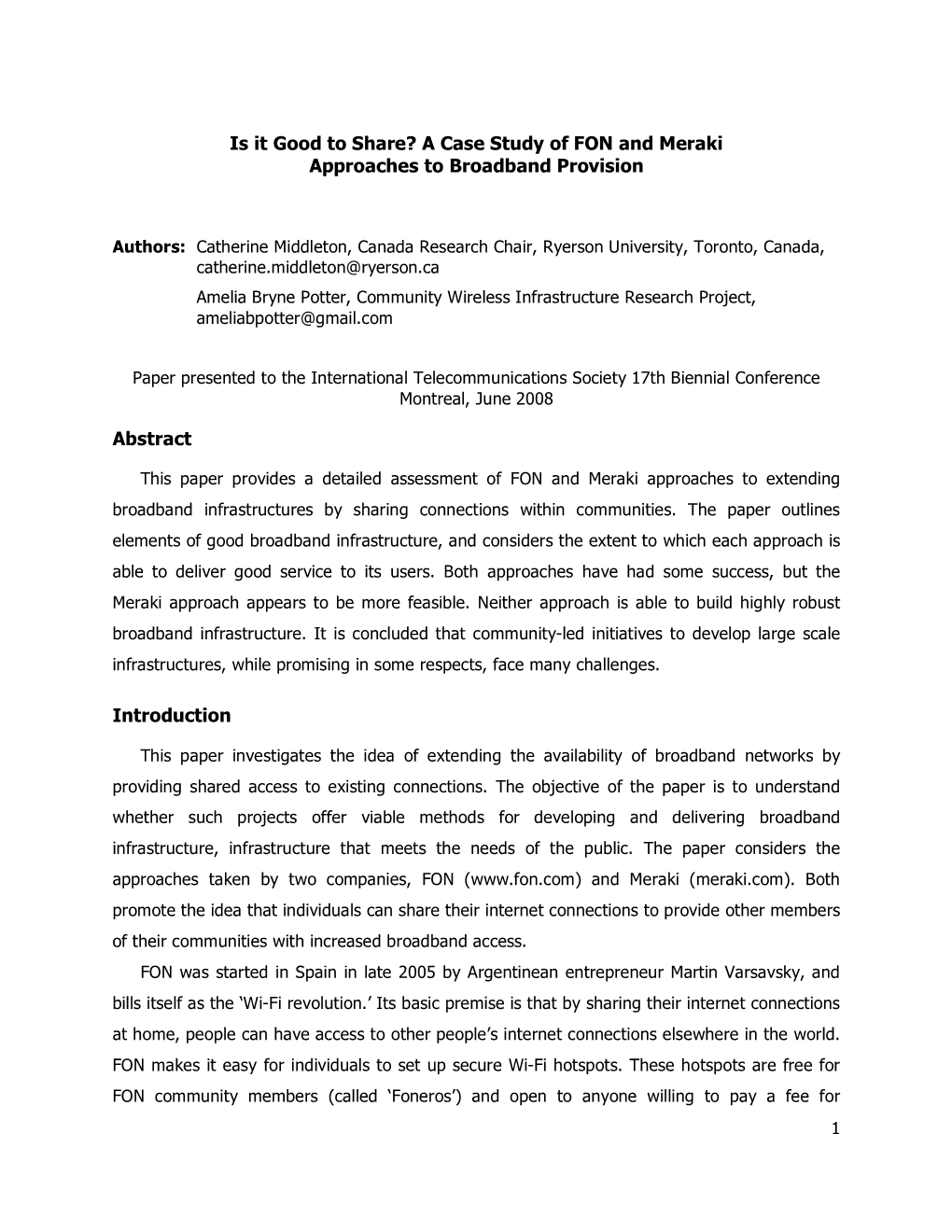 A Case Study of FON and Meraki Approaches to Broadband Provision